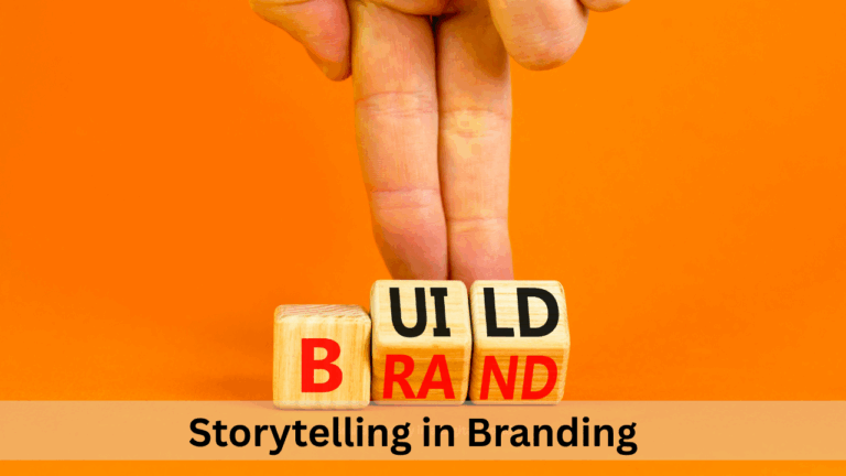 Storytelling in Branding: The Smart Way to Connect with Your Audience
